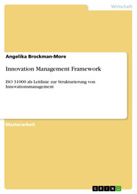 Innovation Management Framework - Angelika Brockman-More - E-Book