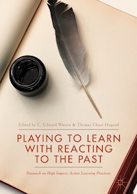 Playing to Learn with Reacting to the Past -  - E-Book