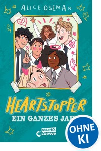 Heartstopper - Ein ganzes Jahr (Yearbook) - Alice Oseman - E-Book