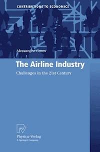 The Airline Industry - Alessandro Cento - E-Book
