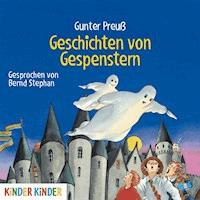 Geschichten von Gespenstern - Gunter Preuß - Hörbuch