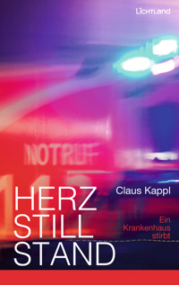 Herzstillstand - Claus Kappl - E-Book