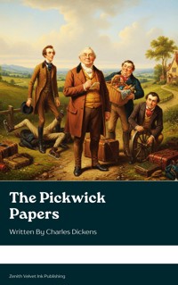 The Pickwick Papers - Charles Dickens. - E-Book