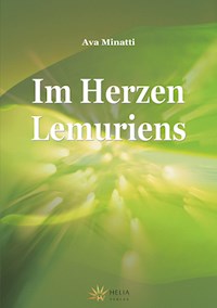 Im Herzen Lemuriens - Ava Minatti - E-Book