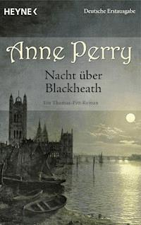 Nacht über Blackheath - Anne Perry - E-Book