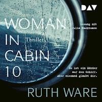 Woman in Cabin 10 - Ruth Ware  - Hörbuch