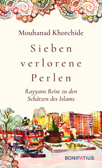 Sieben verlorene Perlen - Mouhanad Khorchide - E-Book