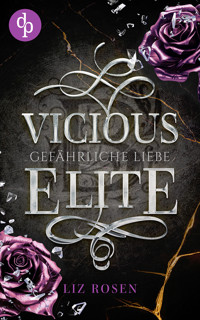 Vicious Elite - Liz Rosen - E-Book