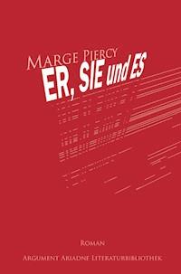 Er, Sie und Es - Marge Piercy - E-Book