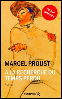 À la recherche du temps perdu - Marcel Proust - E-Book