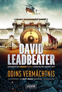 ODINS VERMÄCHTNIS (ein Matt Drake Abenteuer) - David Leadbeater - E-Book