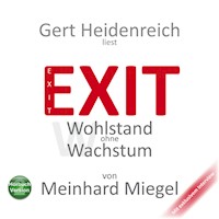 Exit - Wohlstand ohne Wachstum - Meinhard Miegel - Hörbuch