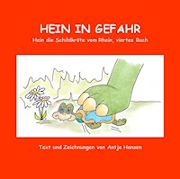 Hein in Gefahr - Antje Hansen - E-Book