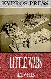 Little Wars - H G Wells - E-Book