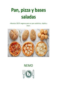 Pan, pizza y bases saladas: «Colección Terra vegan por Nemo - Volumen 7» - Versión Latinoamericana - NEMO T. V. - E-Book