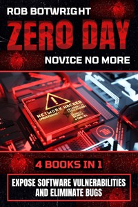 Zero Day: Novice No More - Rob Botwright - E-Book