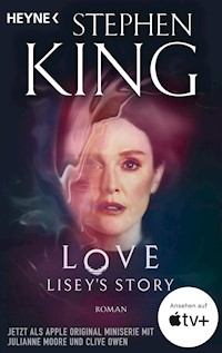 Love – Lisey’s Story - Stephen King - E-Book