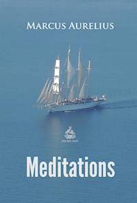 Meditations - Aurelius Marcus - E-Book
