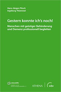 Gestern konnte ich's noch! - Hans-Jürgen Pitsch - E-Book