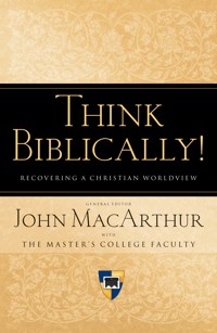 Think Biblically! (Trade Paper) - - E-Book