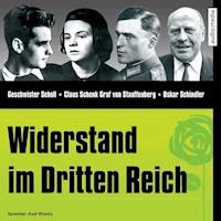 CD WISSEN - Widerstand im Dritten Reich - Stephanie Mende - Hörbuch