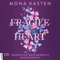 Fragile Heart - Scarlet Luck-Reihe, Teil 2 (Ungekürzt) - Mona Kasten - Hörbuch