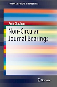 Non-Circular Journal Bearings - Amit Chauhan - E-Book