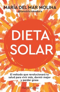 Dieta solar - María del Mar Molina - E-Book