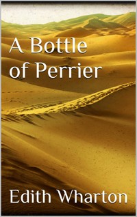 A Bottle of Perrier - Edith Wharton - E-Book