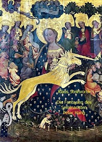 Die Fantasien des Seminaristen Peter Hang - Klaus Steinvorth - E-Book