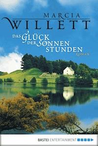 Das Glück der Sonnenstunden - Marcia Willett - E-Book