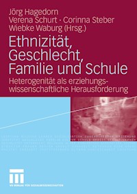 Ethnizität, Geschlecht, Familie und Schule -  - E-Book