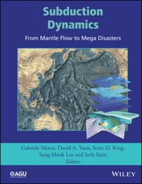 Subduction Dynamics -  - E-Book