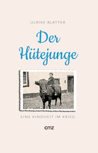 Der Hütejunge - Ulrike Blatter - E-Book