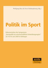 Politik im Sport -  - E-Book