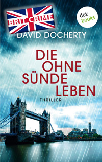 Die ohne Sünde leben - David Docherty - E-Book
