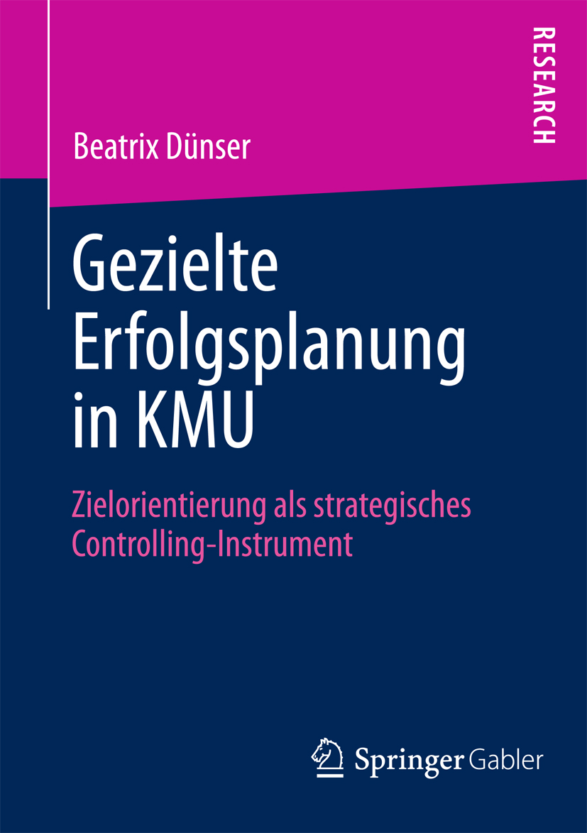 Gezielte Erfolgsplanung in KMU - Beatrix Dünser - E-Book