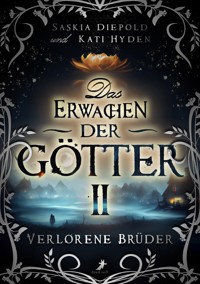 Verlorene Brüder - Saskia Diepold - E-Book