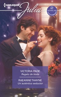 Regalo de boda - Un auténtico seductor - VICTORIA PADE - E-Book