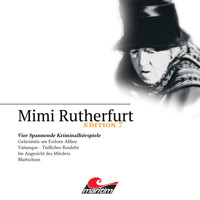 Mimi Rutherfurt, Edition 7: Vier Spannende Kriminalhörspiele - Devin Summers - Hörbuch