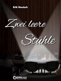 Zwei leere Stühle - Erik Neutsch - E-Book