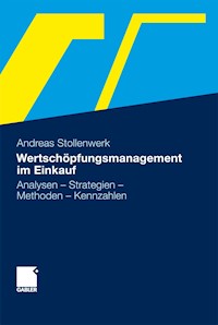 Wertschöpfungsmanagement im Einkauf - Andreas Stollenwerk - E-Book