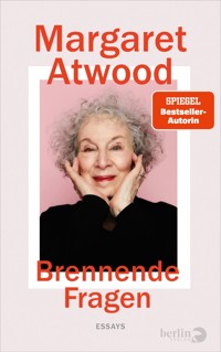 Brennende Fragen - Margaret Atwood - E-Book
