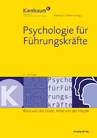 Psychologie für Führungskräfte - Boris von der Linde - E-Book