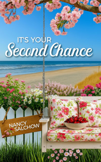 It's Your Second Chance - Nancy Salchow - E-Book