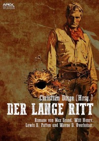 DER LANGE RITT - Lewis B. Patten - E-Book