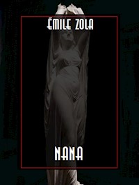 Nana - Émile Zola - E-Book