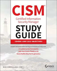 CISM Certified Information Security Manager Study Guide - Mike Chapple - E-Book