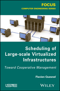 Scheduling of Large-scale Virtualized Infrastructures - Flavien Quesnel - E-Book