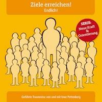Ziele erreichen! Endlich! -  - Hörbuch